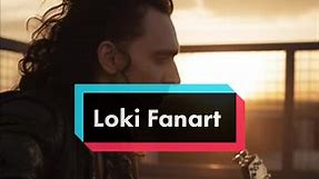 Some of my favourite Loki Fanart!!! Credits to the artists!#fanart #lokifanart #loki