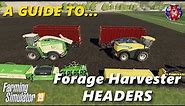 FORAGE HARVESTER HEADERS - Farming Simulator 19 - FS19 Guide