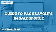 Guide to Page Layouts in Salesforce