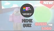 Guess the meme in guess the logo roblox