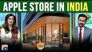 Apple Store In India - India’s first Apple Store has officially opened its doors | Geo Pakistan
