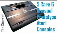 The Story of: 5 Rare & Unusual Prototype Atari Consoles