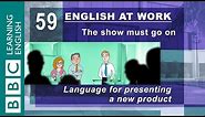 Presenting a new product - 59 - English at Work launches your business
