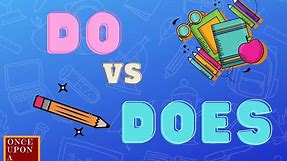 Do Vs Does: How To Use Them Correctly In English
