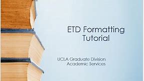 ETD Formatting Requirements Tutorial