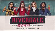Riverdale - "Candy Store" - Heathers The Musical Episode - Riverdale Cast (Official Video)
