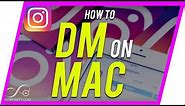 How to Use INSTAGRAM DM on a Mac