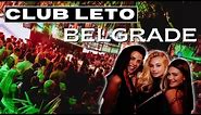 🇷🇸The Nightlife Street Scene in BELGRADE SERBIA - Inside Leto Club