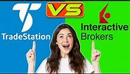 TradeStation vs Interactive Brokers - Which One is the Best? (Which is Worth It?)