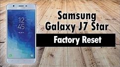 Samsung Galaxy J7 Star How to Reset Back to Factory Settings