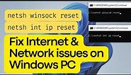 netsh reset commands | Fix Internet & Network issues on Windows PC