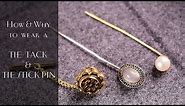 Tie Tack & Tie Stick Pin Guide by Fort Belvedere