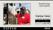 Tiffin Tips - Understanding the Double Stage Latch System