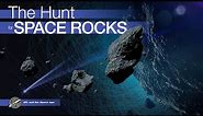 JPL and the Space Age: The Hunt for Space Rocks