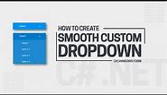 How To Create A Custom Dropdown/Combo box | C# Windows Form