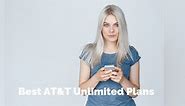 Best AT&T Unlimited Plans