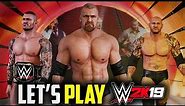 Let's Play WWE 2K19