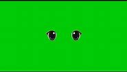 Green screen (Eyes animation)