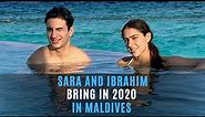 Sara Ali Khan And Ibrahim Ali Khan Bring In 2020 In Maldives | SpotboyE