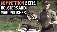 Competition Shooting Gear: Belts, Holsters, and Magazine Pouches