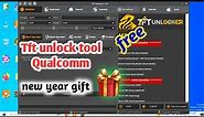 Tft unlock tool Qualcomm module 2024 | unlock tool free | huawei frp tool