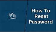 Reset Your Password - USAA | Recover Login usaa.com - Login Help