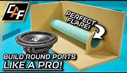ROUND PORT? Make your own AERO FLARE and MOUNT LIKE A PRO! How To