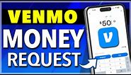 How To Request Money with Venmo
