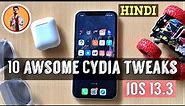 10 Awesome Cydia tweaks ios13.3 | hindi (any iPhone ) | Mohit Balani