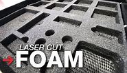 Laser Cut Foam | Laser Engraving Foam | Custom Foam Inserts