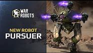NEW in War Robots 🔥 - PURSUER