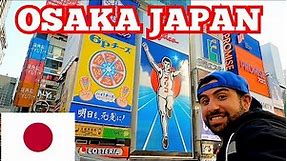 Osaka's BEST AREA TO EXPLORE!!! DOTONBORI Downtown Osaka Japan