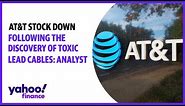 AT&T stock falls after discovery of toxic lead cables