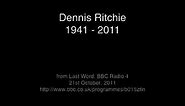 Tribute to Dennis Ritchie, from BBC Radio 4