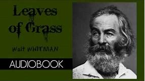 Leaves of Grass by Walt Whitman - Audiobook ( Part 1/3 )