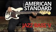 American Standard Jazz Bass® V Demo | Fender