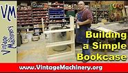 Beginning Woodworking: Building a Simple Bookcase