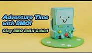 Adventure Time with BMO! Clay BMO Build Guide!
