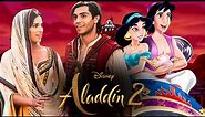 Aladdin 2 Trailer | Disney Live- Action Sequel | Will Smith Returns As Mariner!