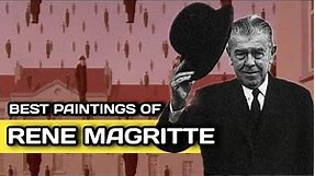 The Best Paintings of René Magritte: A Journey Through the Surreal"