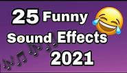 25 funny sound effects 2021 no copyright | background effects | comedy sound | funny traps