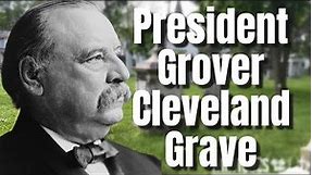 Gravesite Of President Grover Cleveland