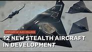 12 new stealth aircraft headed toward service