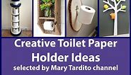 Creative Toilet Paper Holder Ideas