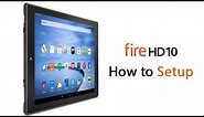 Amazon Kindle Fire HD10 Tablet - How to Setup​​​ | H2TechVideos​​​