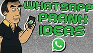 The Best WhatsApp Pranks You Can Play On Your Friends | Ownage Pranks