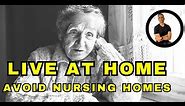 #1 Reason SENIORS End up in Nursing Homes (and what to do about it)