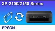How to Replace Consumables Before It Is Expended (Epson XP-2100/2150 Series) NPD6469