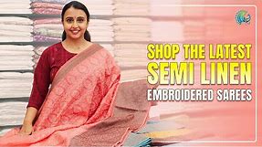 Exclusive Semi Linen Embroidered Sarees | Mahalekshmi Silks
