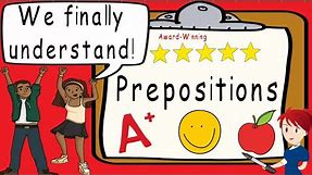 Preposition | Award Winning Prepositional Phrases Teaching Video | What is a Preposition?